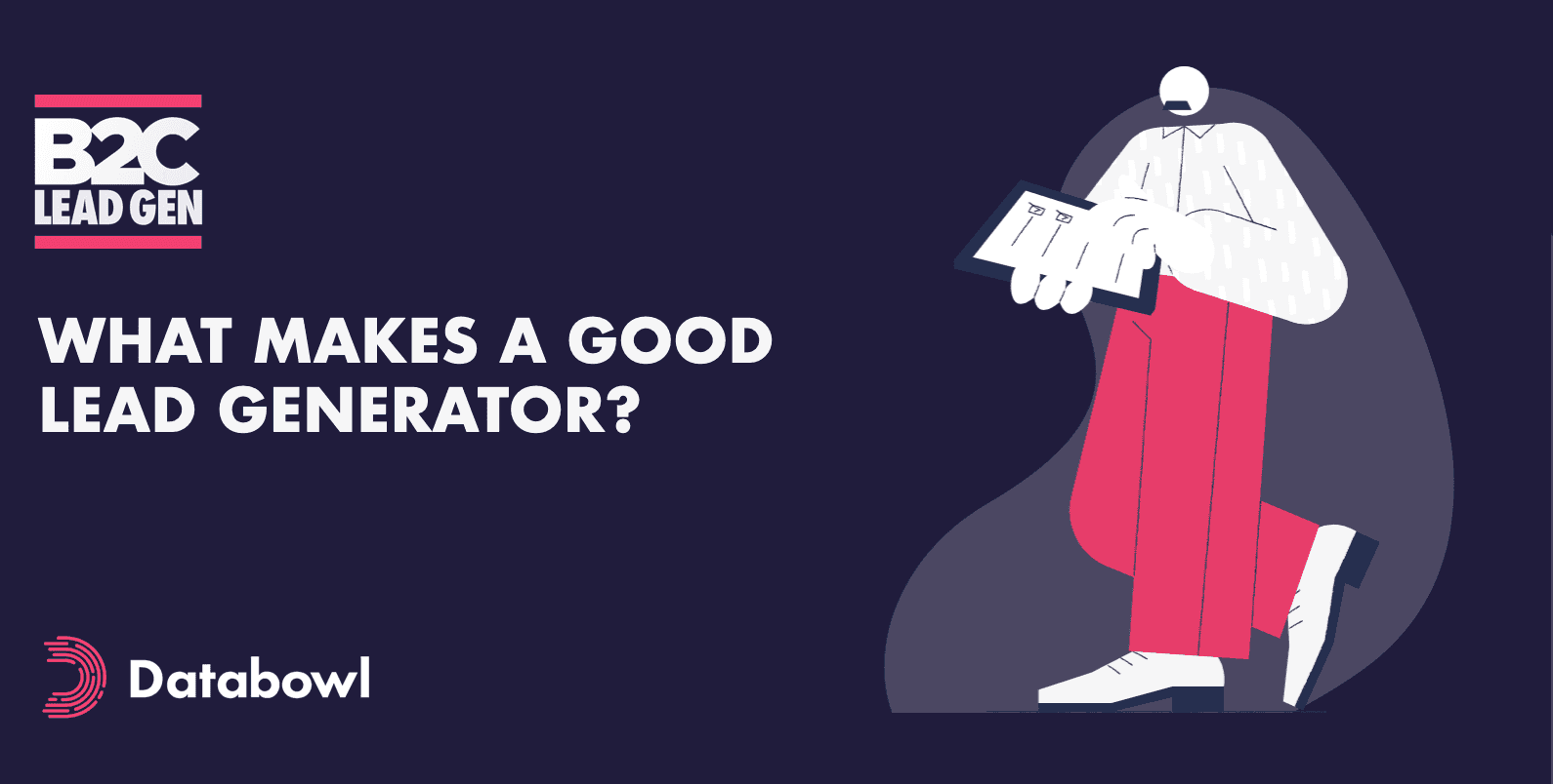 What Makes A Good Lead Generator?