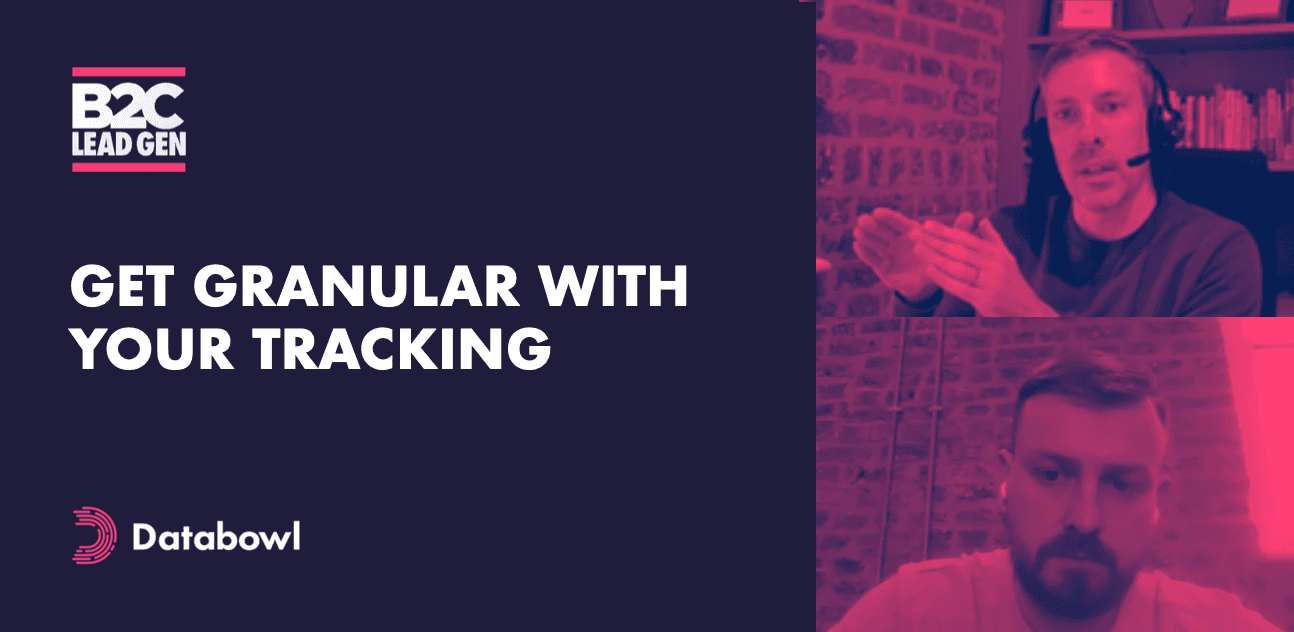 Get Granular With Your Tracking