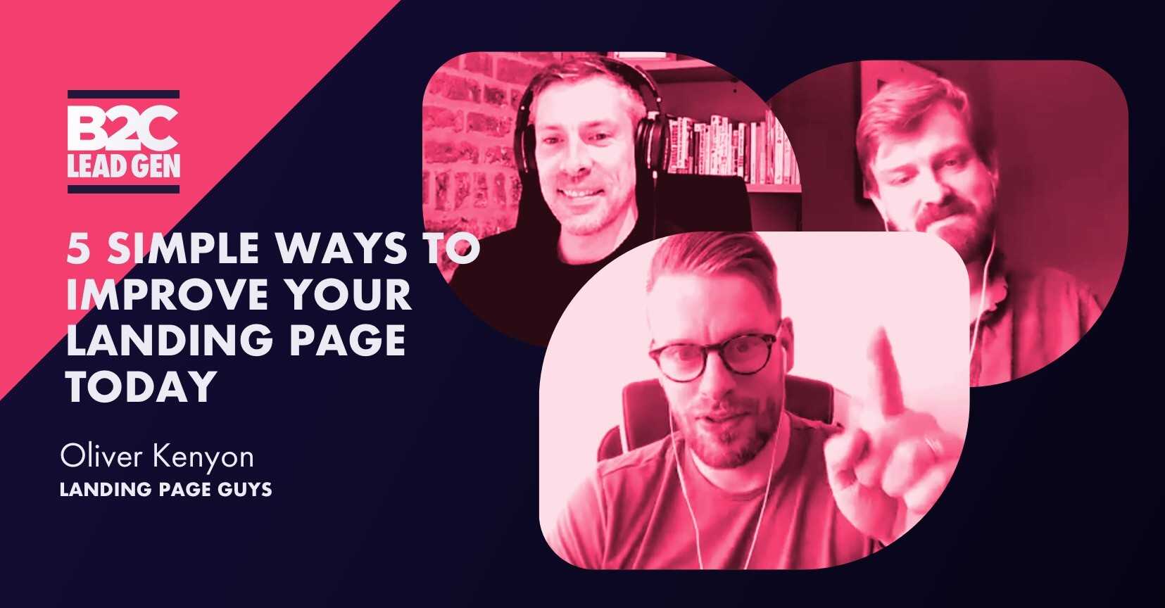 5 Simple Ways To Improve Your Landing Page Today