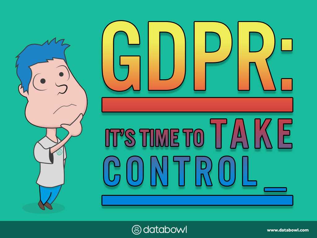 GDPR - It’s time to take control