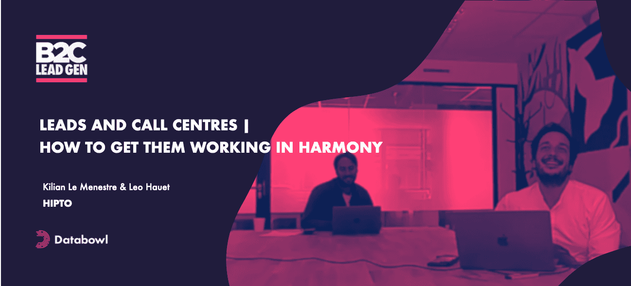 Leads and Call Centres | How To Get Them Working In Harmony