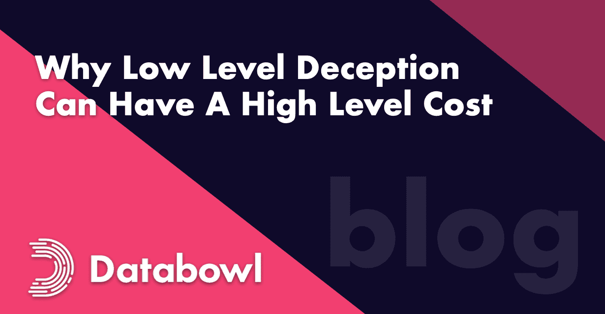 Why Low Level Deception Can Have A High Level Cost