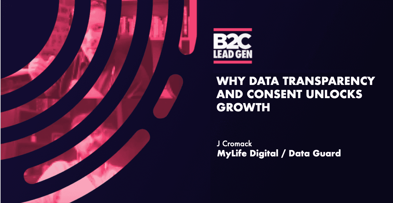 Why Data Transparency and Consent Unlocks Growth